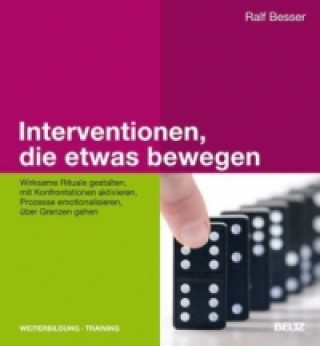 Kniha Interventionen, die etwas bewegen Ralf Besser