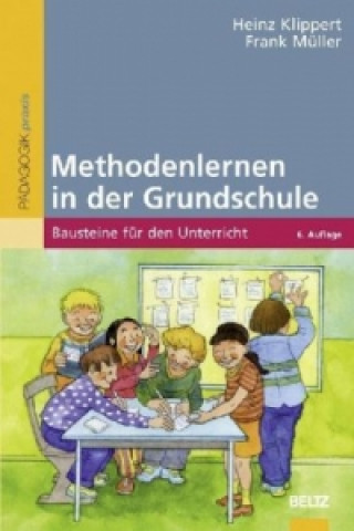 Kniha Methodenlernen in der Grundschule Heinz Klippert