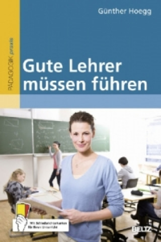 Book Gute Lehrer müssen führen Günther Hoegg