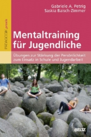 Carte Mentaltraining für Jugendliche Gabriele A. Petrig