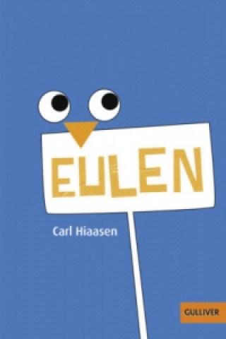 Könyv Eulen Carl Hiaasen