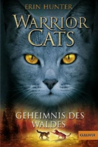 Könyv Warrior Cats, Geheimnis des Waldes Erin Hunter