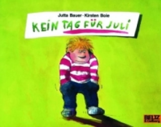 Carte Kein Tag für Juli, kleine Ausgabe Jutta Bauer