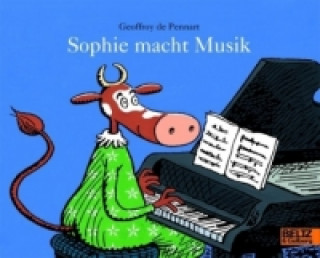 Kniha Sophie macht Musik, kleine Ausgabe Geoffroy de Pennart