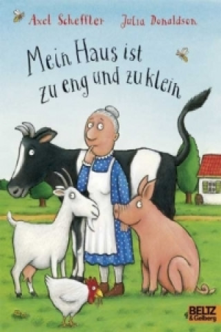 Carte Mein Haus ist zu eng und zu klein Axel Scheffler