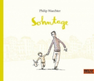 Könyv Sohntage Philip Waechter
