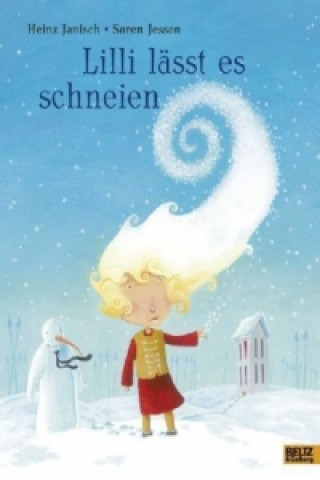 Könyv Lilli lässt es schneien Heinz Janisch