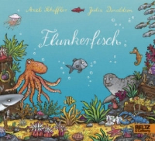 Könyv Flunkerfisch Axel Scheffler