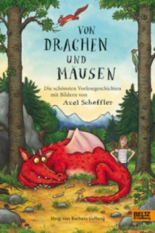 Könyv Von Drachen und Mäusen Barbara Gelberg