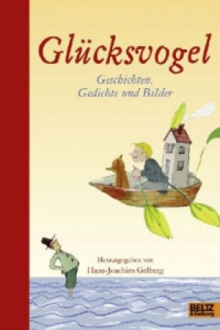 Книга Glücksvogel Hans-Joachim Gelberg