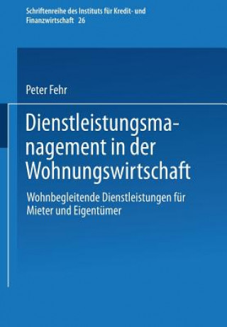 Könyv Dienstleistungsmanagement in Der Wohnungswirtschaft Peter Fehr