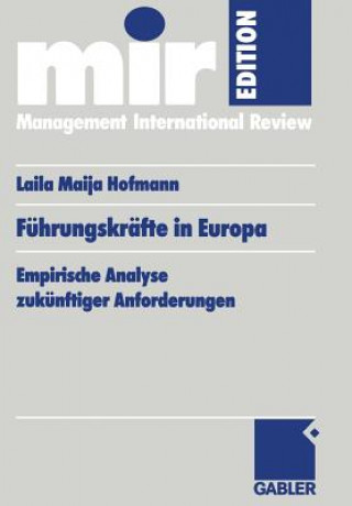Kniha Fuhrungskrafte in Europa Laila M. Hofmann