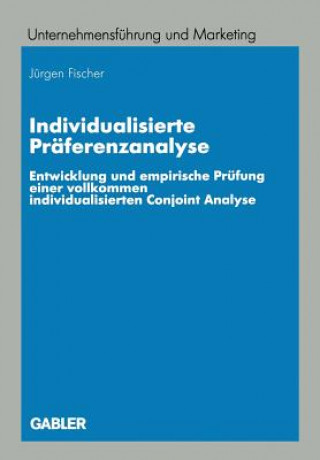 Kniha Individualisierte Praferenzanalyse Jürgen Fischer