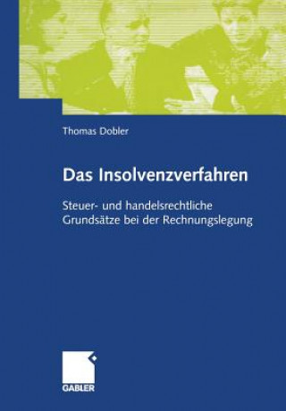Kniha Das Insolvenzverfahren Thomas Dobler