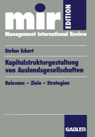 Book Kapitalstrukturgestaltung Von Auslandsgesellschaften Stefan Eckert