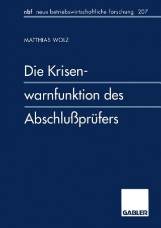 Könyv Die Krisenwarnfunktion Des Abschlu pr fers Matthias Wolz