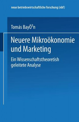 Livre Neuere Mikrooekonomie Und Marketing Tomas Bayon