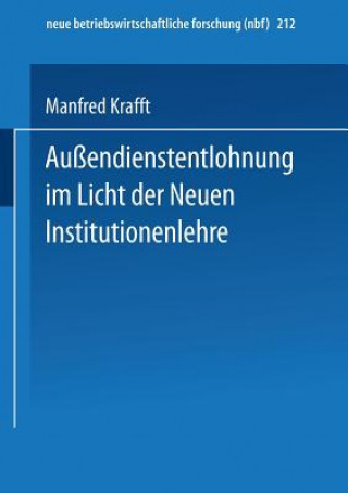 Könyv Au endienstentlohnung Im Licht Der Neuen Institutionenlehre Manfred Krafft