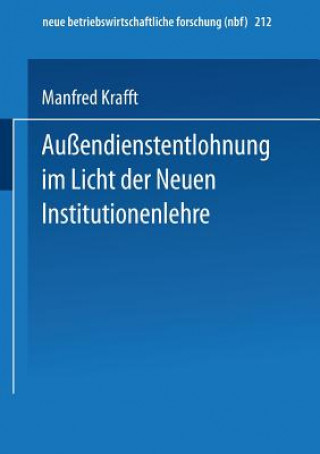 Kniha Au endienstentlohnung Im Licht Der Neuen Institutionenlehre Manfred Krafft