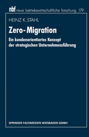 Kniha Zero-Migration Heinz K. Stahl