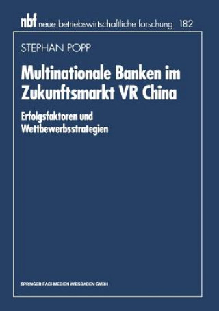 Könyv Multinationale Banken Im Zukunftsmarkt VR China Stephan Popp