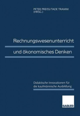 Buch Rechnungswesenunterricht Und  konomisches Denken Peter Preiß