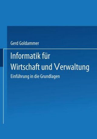 Libro Informatik Fur Wirtschaft Und Verwaltung Gerd Goldammer