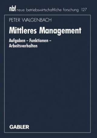 Книга Mittleres Management Peter Walgenbach