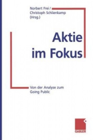 Könyv Aktie im Fokus Norbert Frei