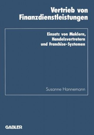 Книга Vertrieb Von Finanzdienstleistungen Susanne Hannemann