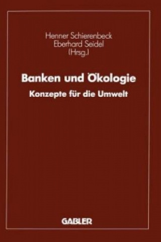 Kniha Banken und Ökologie Henner Schierenbeck