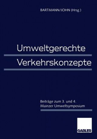 Könyv Umweltgerechte Verkehrskonzepte Hermann Bartmann