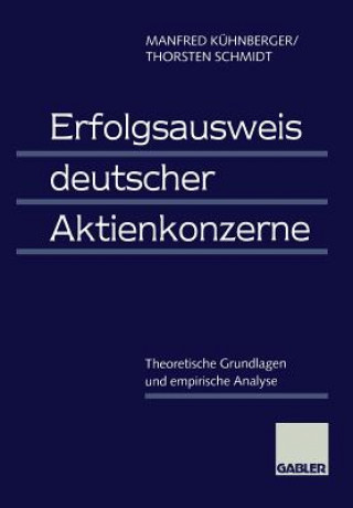 Book Erfolgsausweis Deutscher Aktienkonzerne Manfred Kühnberger