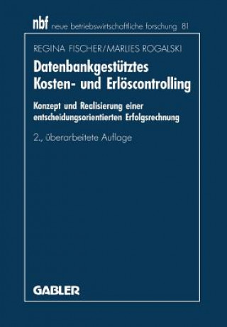 Książka Datenbankgest tztes Kosten- Und Erl scontrolling Regina Fischer