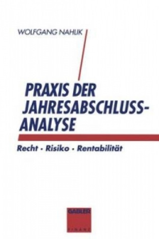 Kniha Praxis der Jahresabschlußanalyse Wolfgang Nahlik