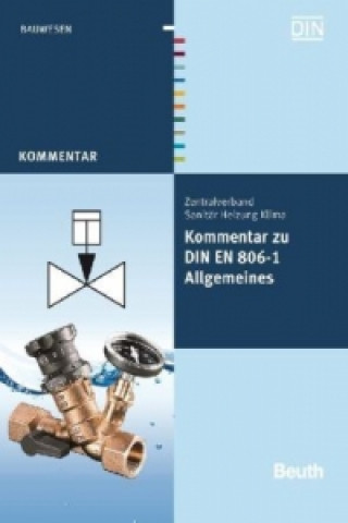 Книга Kommentar zu DIN EN 806-1 Franz-Josef Heinrichs