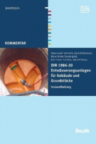 Book DIN 1986-30 Entwässerungsanlagen für Gebäude und Grundstücke Franz-Josef Heinrichs