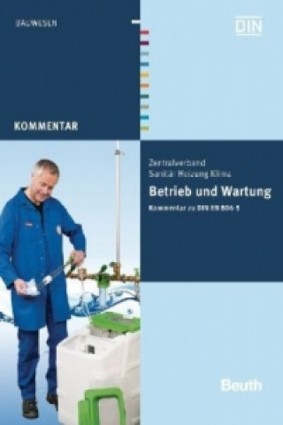 Kniha Betrieb und Wartung Franz-Josef Heinrichs