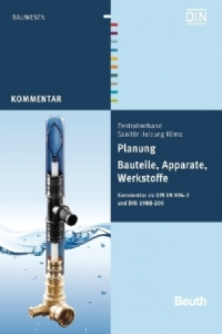 Книга Planung - Bauteile, Apparate, Werkstoffe Franz-Josef Heinrichs