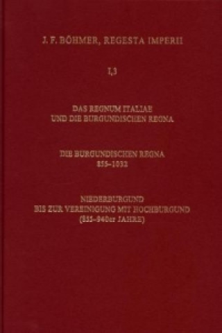 Kniha Regesta Imperii. I. Die Regesten des Kaiserreichs unter den Karolingern 751-918 (987/1032); . Herbert Zielinski