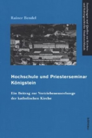 Könyv Hochschule und Priesterseminar Königstein Rainer Bendel