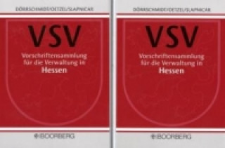 Könyv Vorschriftensammlung für die Verwaltung in Hessen (VSV) Harald Dörrschmidt