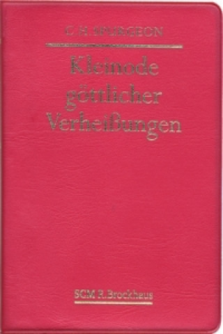 Kniha Kleinode göttlicher Verheißungen Charles H. Spurgeon