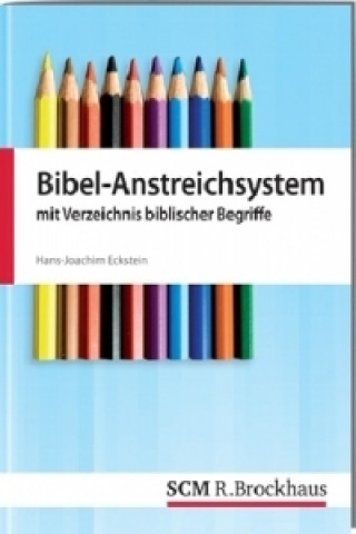 Könyv Bibel-Anstreichsystem Hans-Joachim Eckstein