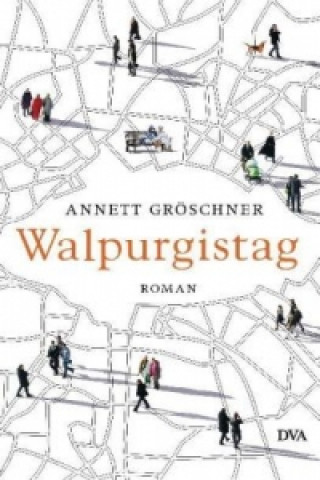 Kniha Walpurgistag Annett Gröschner