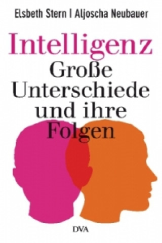 Carte Intelligenz - Große Unterschiede und ihre Folgen Elsbeth Stern