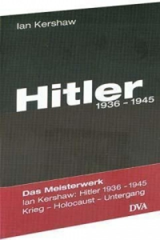 Kniha Hitler 1936-1945 Ian Kershaw