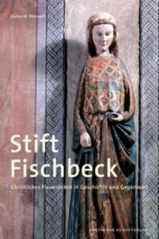 Könyv Stift Fischbeck Stefan W. Römmelt