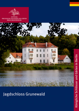 Carte Jagdschloss Grunewald Stiftung Preußische Schlößer