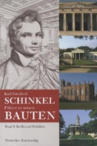 Knjiga Karl Friedrich Schinkel. Fuhrer zu seinen Bauten Johannes Cramer